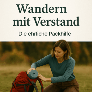 Cover des E-Books „Wandern mit Verstand – Die ehrliche Packhilfe“ mit Frau und Rucksack im Herbstfeld