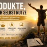 Atomy Erfahrung – Produkte, die ich selbst nutze: für Sport, Wandern, Körperpflege und ein zusätzliches Einkommen; Wanderer bei Sonnenuntergang in den Bergen