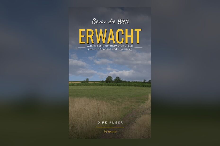 Buchcover „Bevor die Welt ERWACHT“ von Dirk Rüger